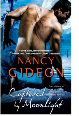 Captured by Moonlight by Nancy Gideon