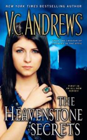 Heavenstone Secrets by V C Andrews