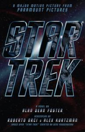 Star Trek (Film Tie In) by Alan Dean Foster