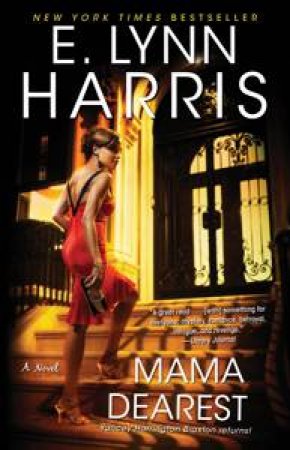 Mama Dearest by E. Lynn Harris