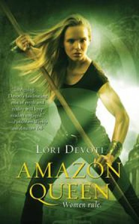 Amazon Queen by Lori Devoti