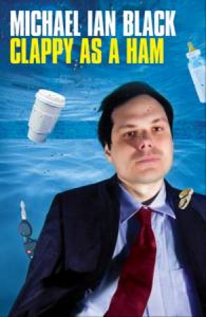 Clappy as a Ham by Michael Ian Black