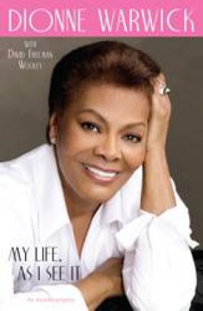 Amazing Dionne Warwick Story by Dionne Warwick