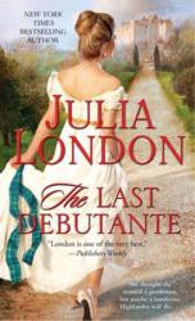 Last Debutante by Julia London