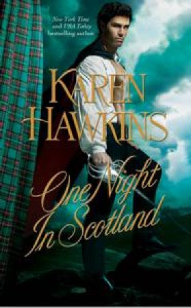 One Night in Scotland by Karen Hawkins