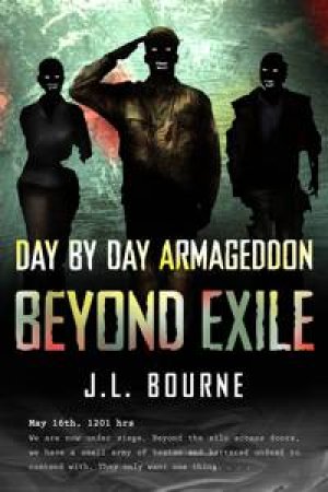 Beyond Exile by J L Bourne