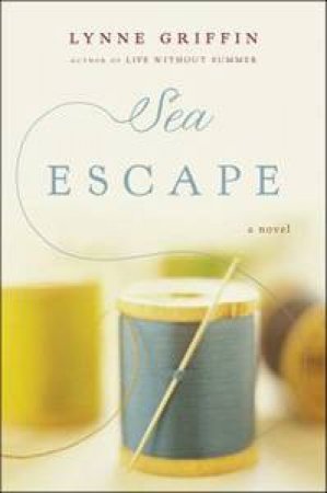 Sea Escape by Lynne Griffin