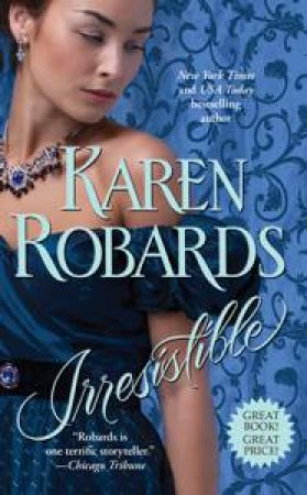 Irresistible by Karen Robards