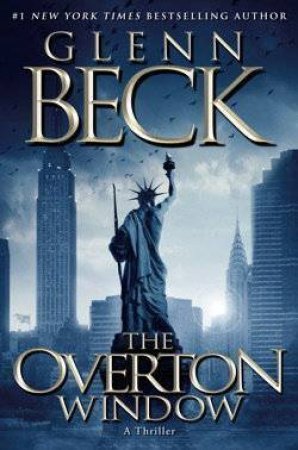 The Overton Widow by Glenn Beck