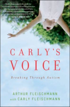 Carly's Voice by Arthur Fleischmann