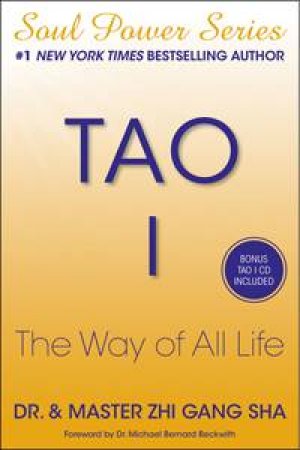 Tao I by Zhi Gang Sha