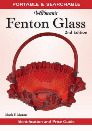 Warman's Fenton Glass DVD by EDITORS KRAUSE PUBLICATIONS