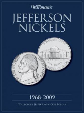 Jefferson Nickels 1968-2009 by EDITORS WARMAN'S