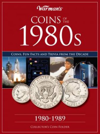 Warman's Coins of the 1980s by EDITORS WARMAN'S