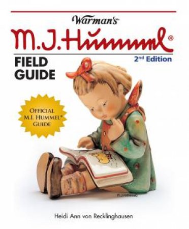 Warman's Hummel Field Guide by VON RECKLINGHAUSEN HEIDI ANN