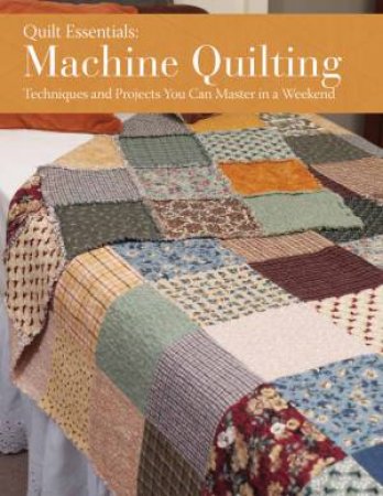 Machine Quilting by CHARLENE FRABLE