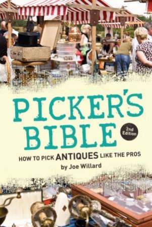 Picker's Bible by JOE WILLARD