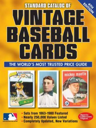 Standard Catalog of Vintage Baseball Cards by SPORTS COLLECTORS DIGEST