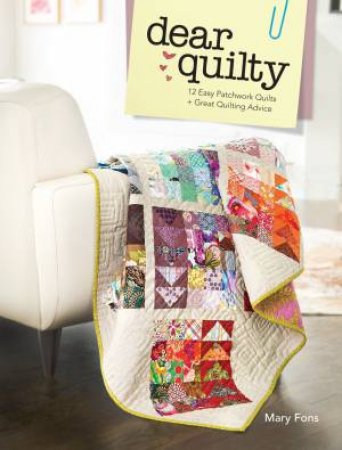 Dear Quilty by MARY FONS