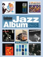 Goldmine Jazz Album Price Guide 3rd edition