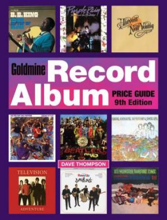 Goldmine Record Album Price Guide by Dave Thompson