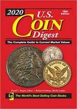 2020 US Coin Digest The Complete Guide To Current Market Values