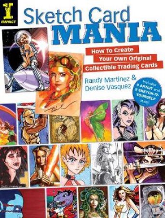 Sketch Card Mania by MARTINEZ RANDY