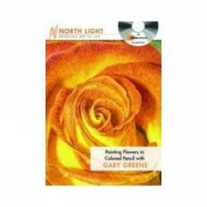 Painting Flowers in Colored Pencil DVD by GREENE GARY