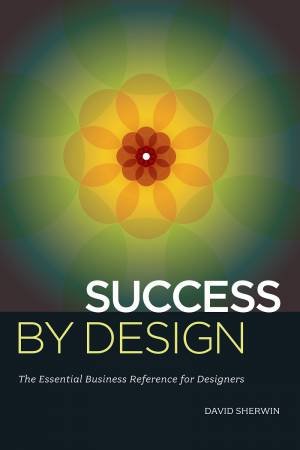 Success By Design by DAVID SHERWIN