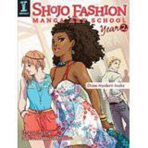 Shojo Fashion Manga Art School, Year 2 by IRENE FLORES