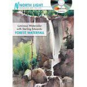 Luminous Watercolor with Sterling Edwards - Forest Waterfall by NORTH LIGHT BOOKS