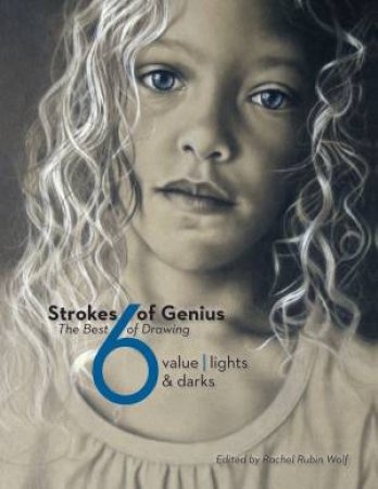 Strokes of Genius 6 by RACHEL RUBIN WOLF