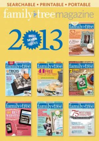 Family Tree Magazine 2013 Annual CD by FAMILY TREE MAGAZINE