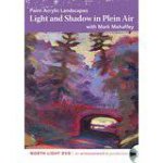 Paint Acrylic Landscapes  Light and Shadow in Plein Air