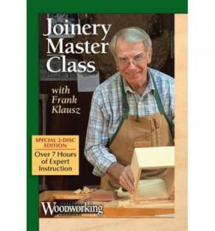 Joinery Master Class with Frank Klausz by FRANK KLAUSZ