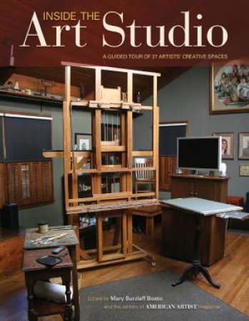 Inside the Art Studio by MARY BURZLAFF BOSTIC