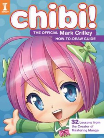 Chibi Book by Mark Crilley