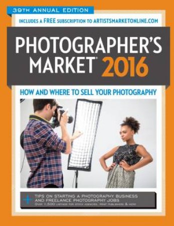 2016 Photographer's Market by MARY BURZLAFF BOSTIC