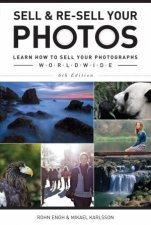 Sell and ReSell Your Photos 6th Edition