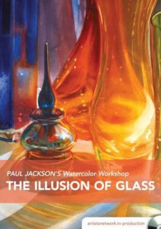 Illusion Of Glass by Jean Haines