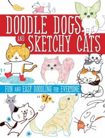 Doodle Dogs and Sketchy Cats by BOUTIQUE SHA