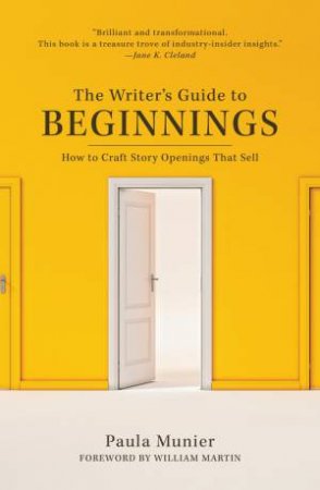 Writer's Guide to Beginnings by PAULA MUNIER