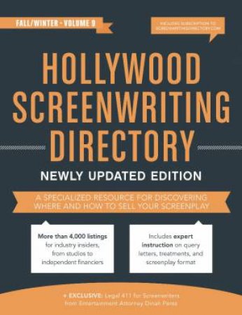 Hollywood Screenwriting Directory Fall/Winter 9th Edition by WRITER'S STORE EDITORS