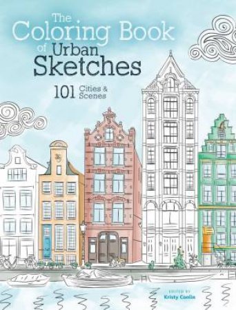 Coloring Book of Urban Sketches by KRISTY CONLIN