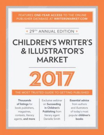 Children's Writer's and Illustrator's Market 2017 by CWIM