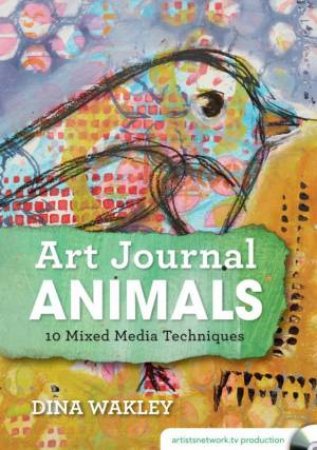 Art Journal Animals by Dina Wakley