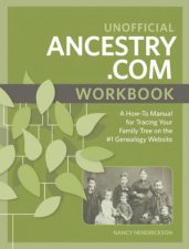 Unofficial Ancestrycom Workbook