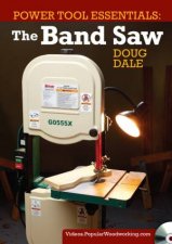 Power Tool Essentials The Band Saw