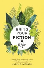 Bring Your Fiction To Life