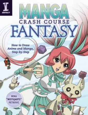 Manga Crash Course Fantasy by Mina Petrovic